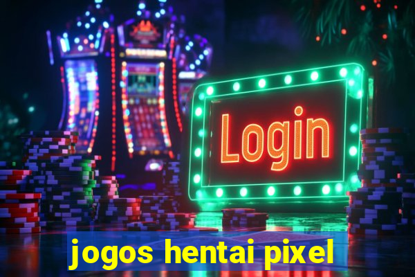 jogos hentai pixel